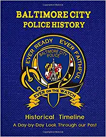 Baltimore city police history historical timeline